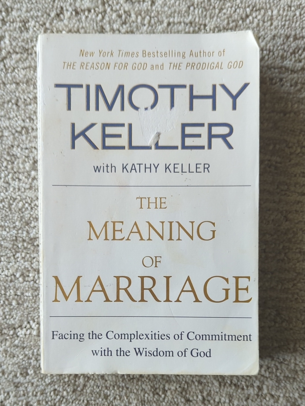Timothy Keller The Meaning of Marriage - White/Cream Cover